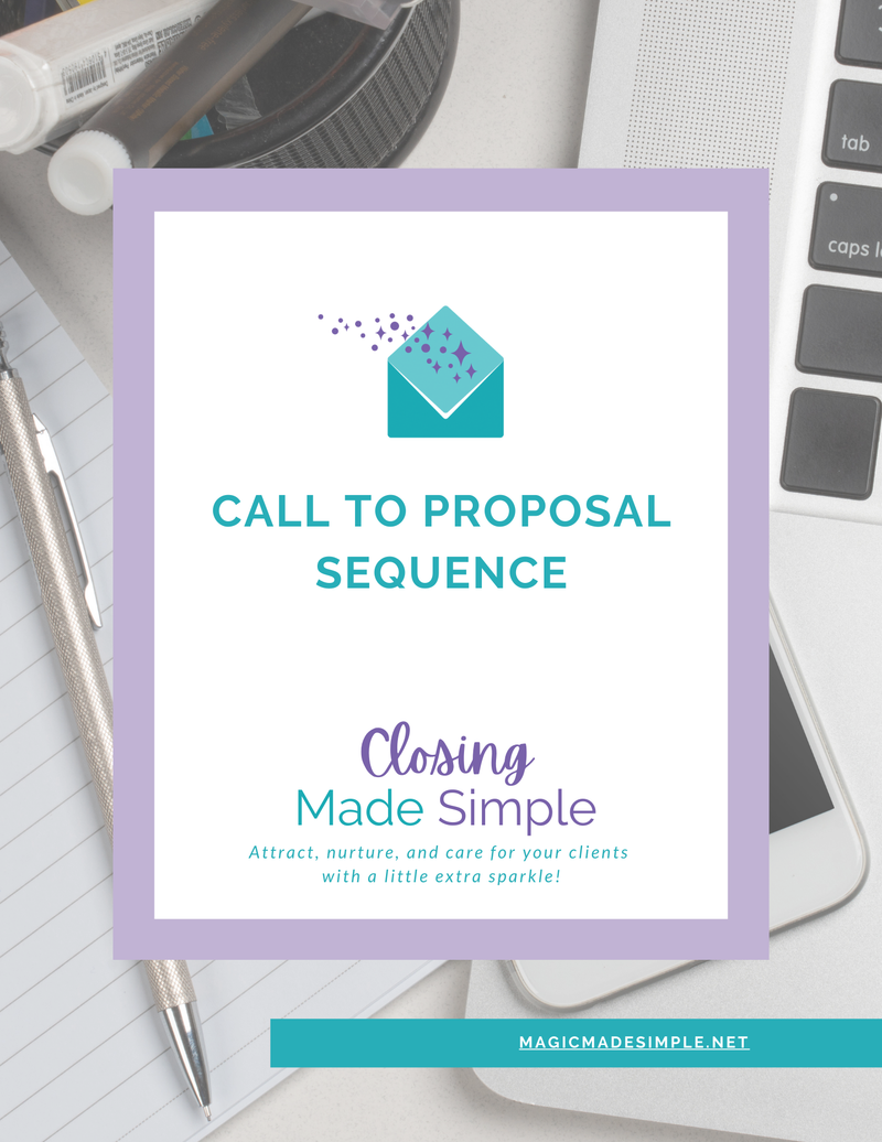 Closing Made Simple: Call to Proposal Sequence