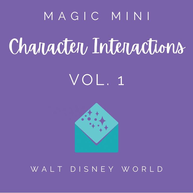 WDW Character Interactions Vol. 1 Magic Mini