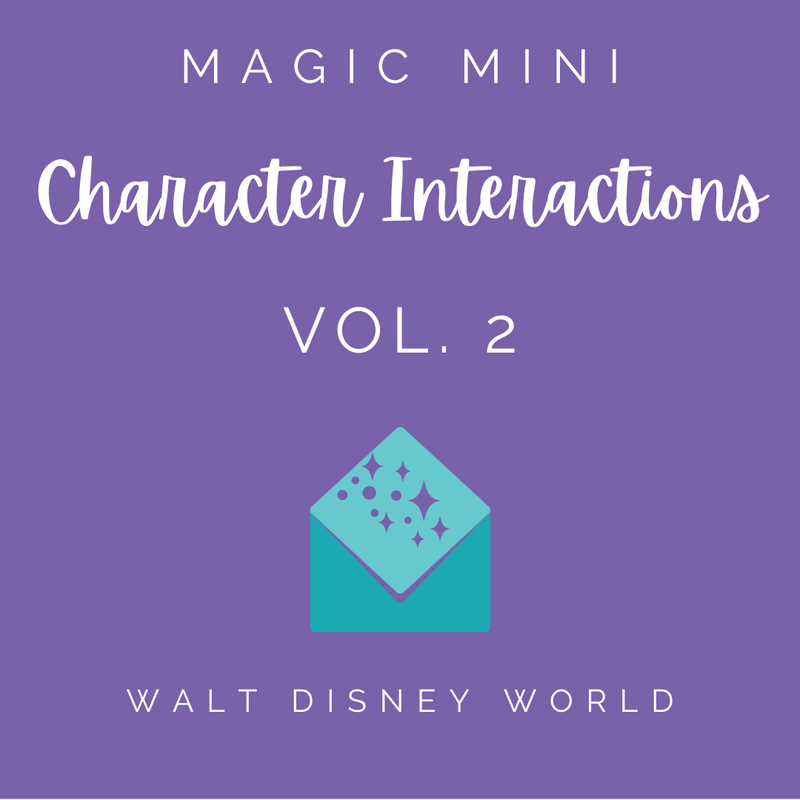 WDW Character Interactions Vol. 2 Magic Mini