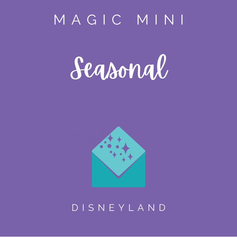 Disneyland Seasonal Magic Mini