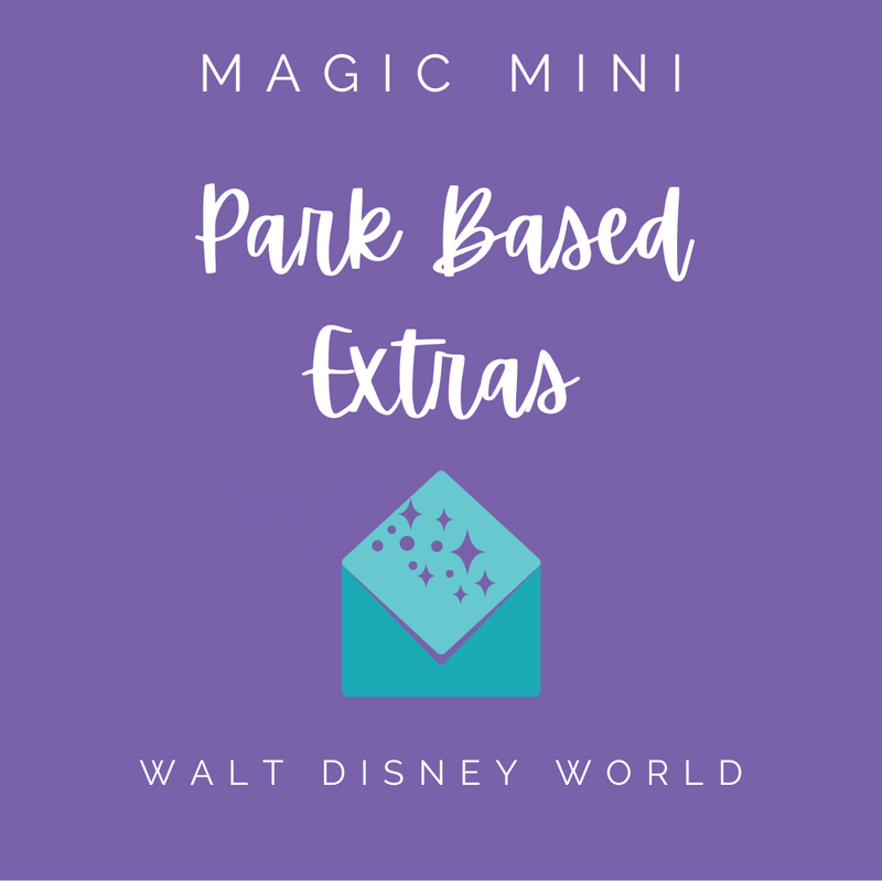 WDW Park Based Extras Magic Mini