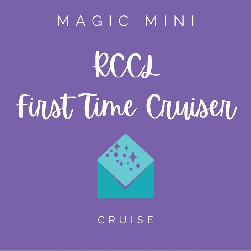 RCCL First Time Cruiser Magic Mini