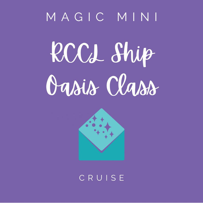 RCCL Ship: Oasis Class Magic Mini