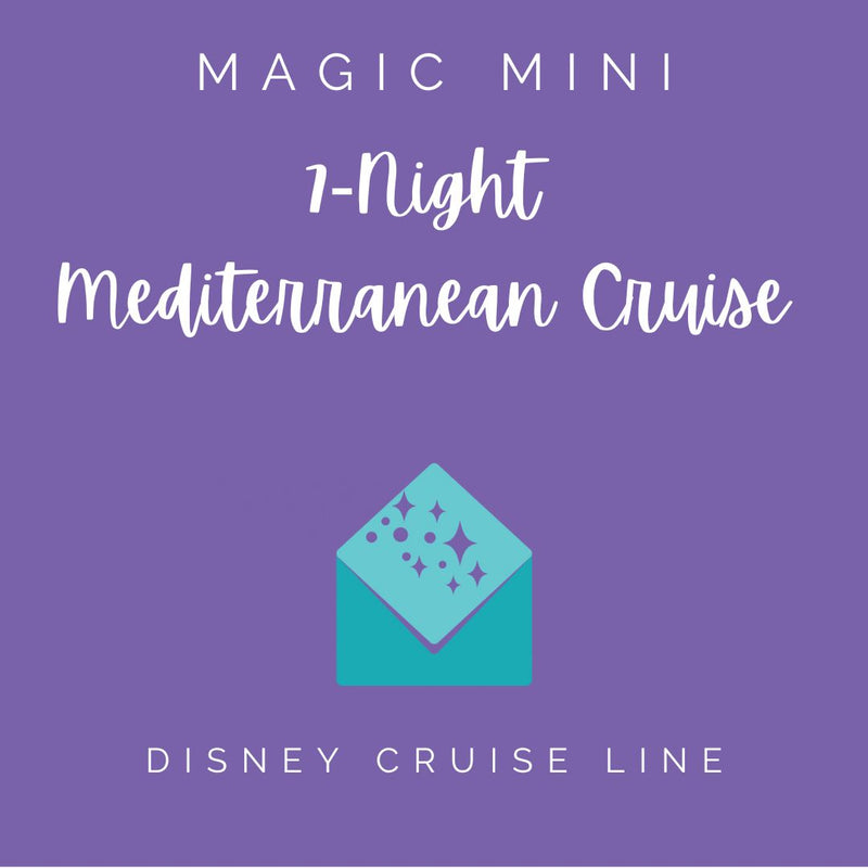 DCL Itinerary Magic Mini: 7-Night Mediterranean Cruise from Barcelona